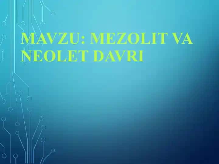 Mezolit va Neolit Davri