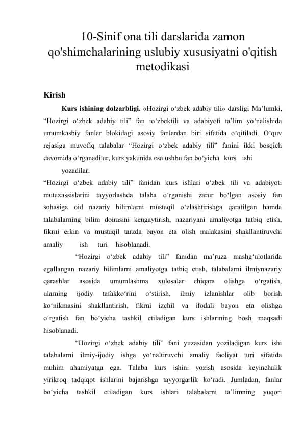 10-Sinif ona tili darslarida zamon qo'shimchalarining uslubiy xususiyatni o'qitish metodikasi