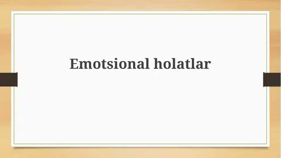 Emotsional holatlar
