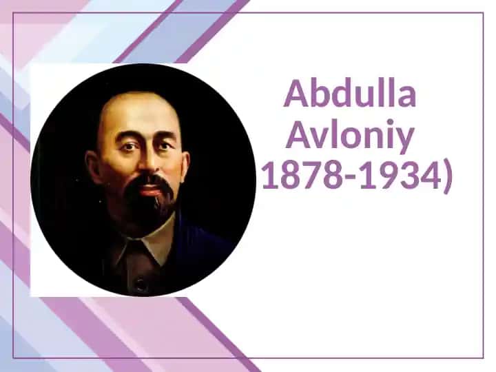 Abdulla Avloniy: Hayoti va ijodi