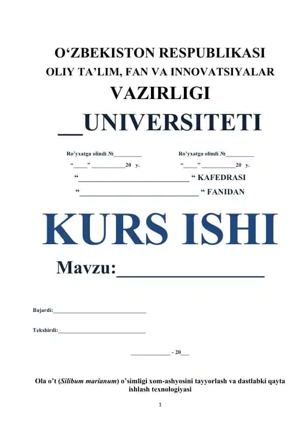 Ola o‘t (Silibum marianum) o‘simi xom-ashyosi va tayyorlanishi