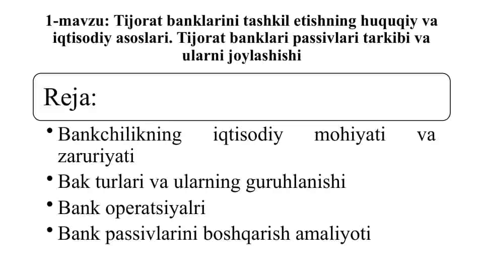 Tijorat banklarini tashkil etishning huquqiy va iqtisodiy asoslari