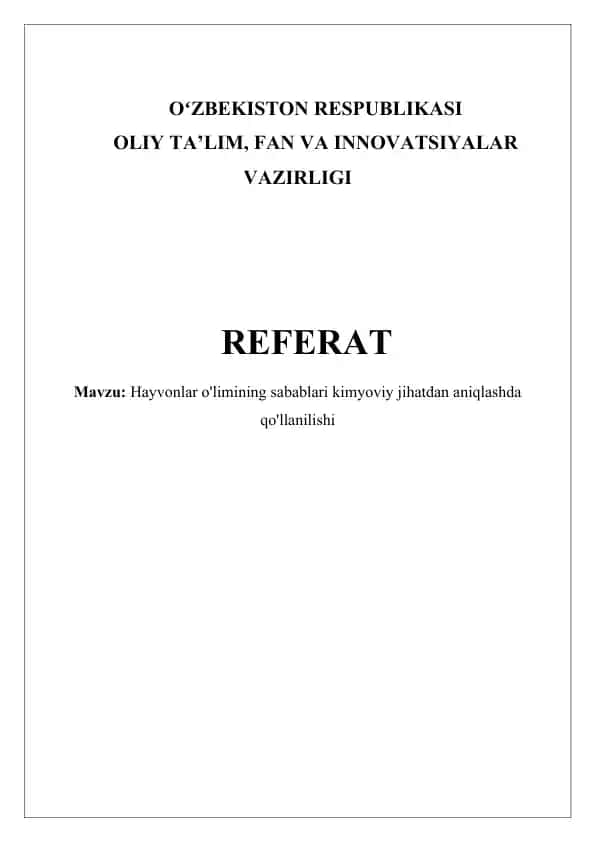 Hayvonlar o'limining sabablari kimyoviy jihatdan aniqlashda qo'llanilishi