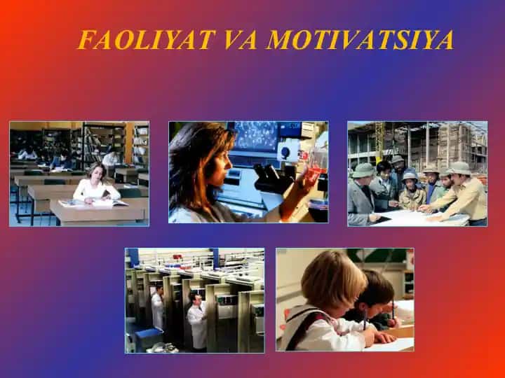 Faoliyat va motivatsiya