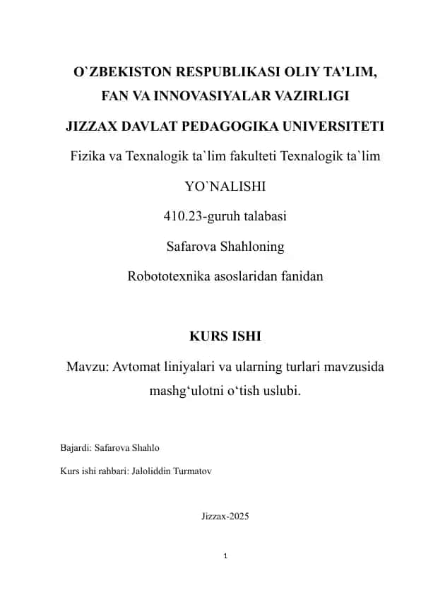 Avtomat liniyalari va ularning turlari mavzusida mashg‘ulotni o‘tish uslubi