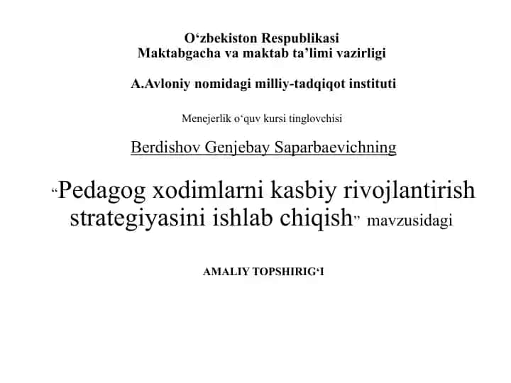 Pedagogxodimlarni kasbiy rivojlantirish strategiyasini ishlab chiqish