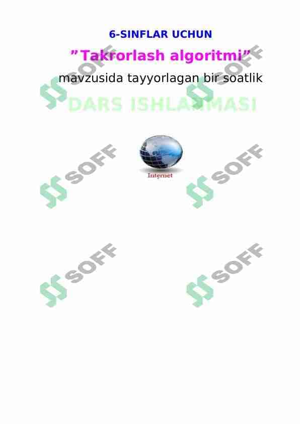Takrorlash algoritmi” mavzusida tayyorlagan bir soatlik dars ishlanma