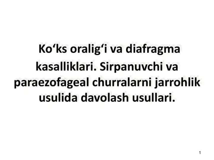 Ko‘ks oralig‘i va diafragma kasalliklari