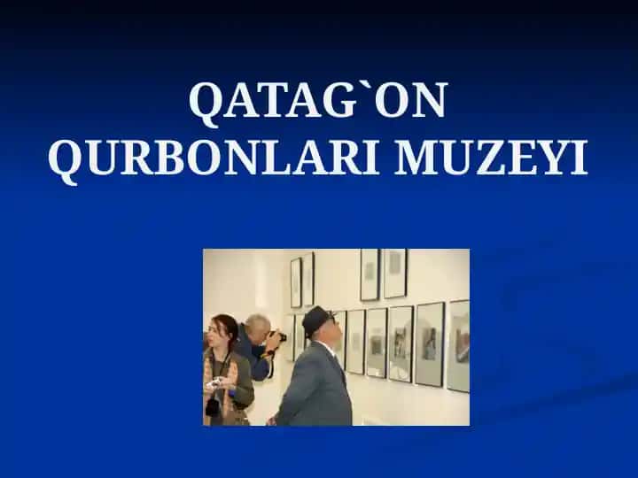 Qatag'on qurbonlari muzeysi