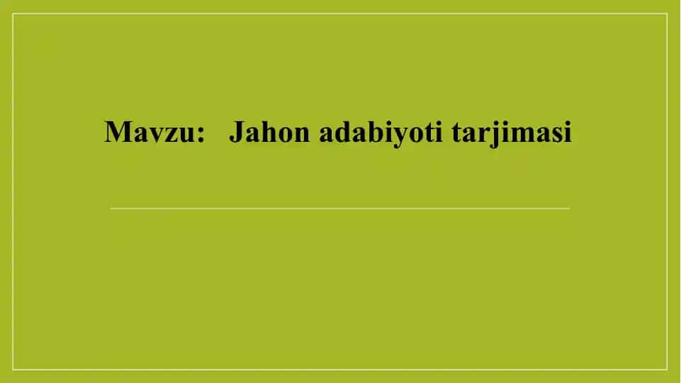 Jahon adabiyoti tarjimasi