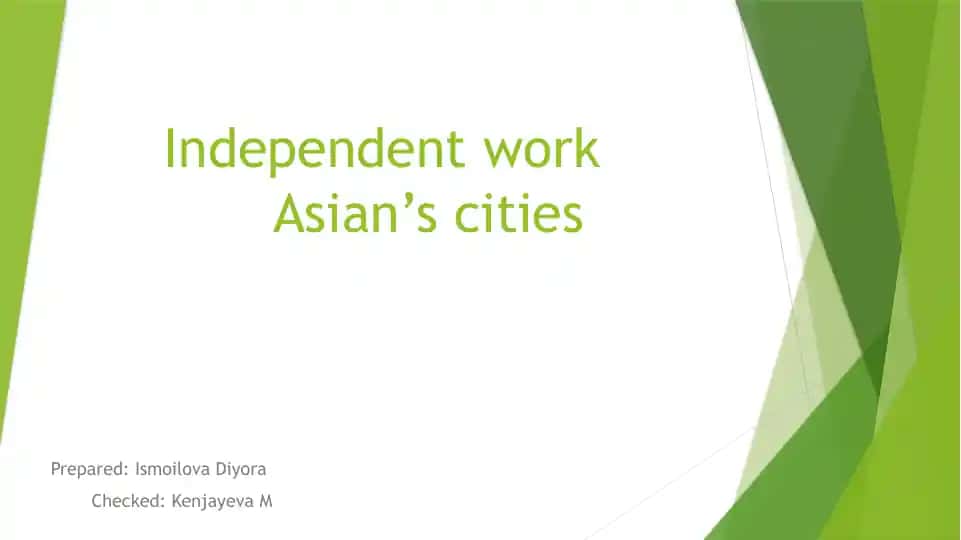 Independent work - Asian's cities