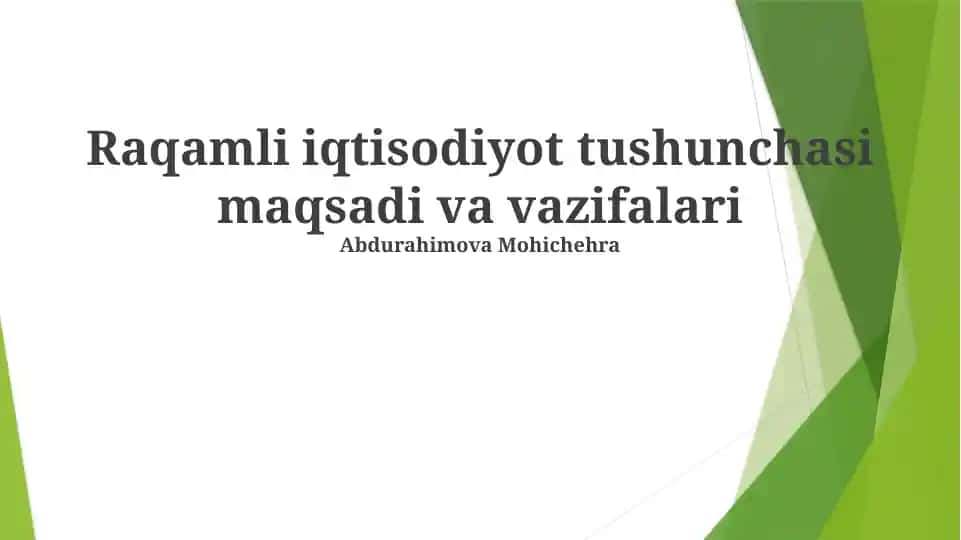 Raqamli Iqtisodiyot Tushunchasi Maqsadi va Vazifalari