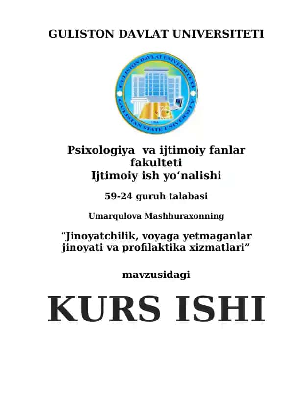 "Jinoyatchilik, voyaga yetmaganlar jinoyati va profilaktika xizmatlari"