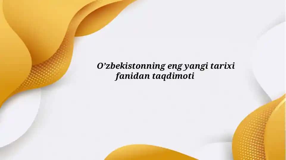 O'ZBEKISTON –YANGILANISH VA TARAQQIYOT YO’LI