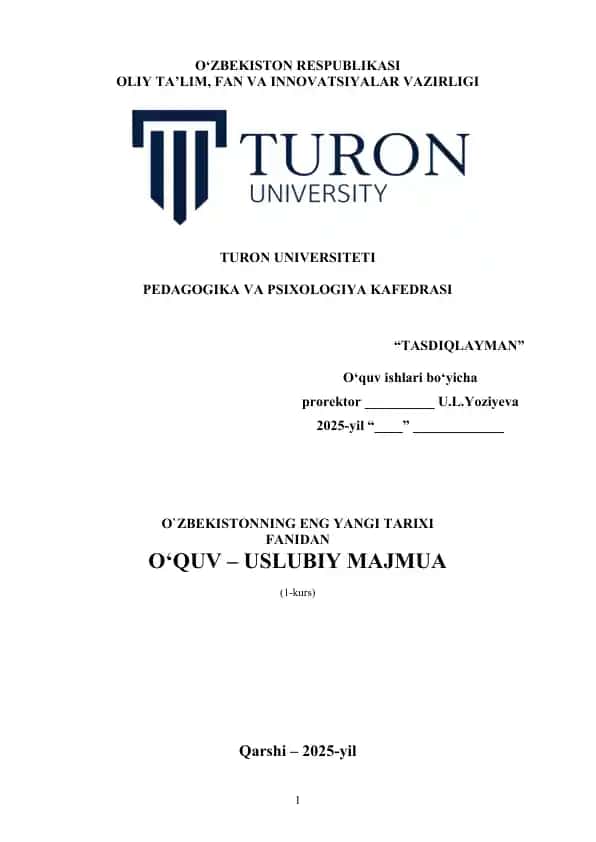 O'zbekistonning Eng Yangi Tarixi Fanidan O‘quv – Uslubiy Majmua