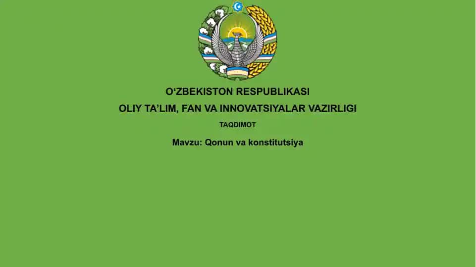 Qonun va Konstitutsiyaning mohiyati