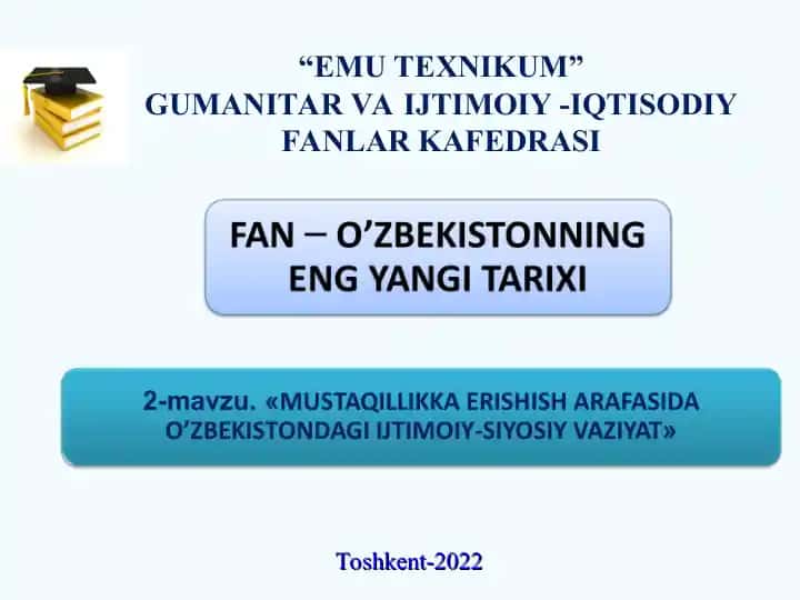 O‘zbekiston mustaqilligiga erishish jarayoni