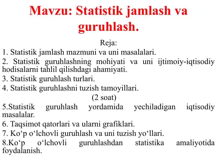 Statistik jamlash va guruhlash