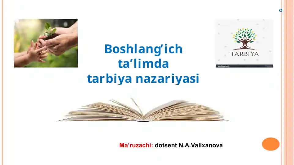 Boshlang’ich ta’limda tarbiya nazariyasi