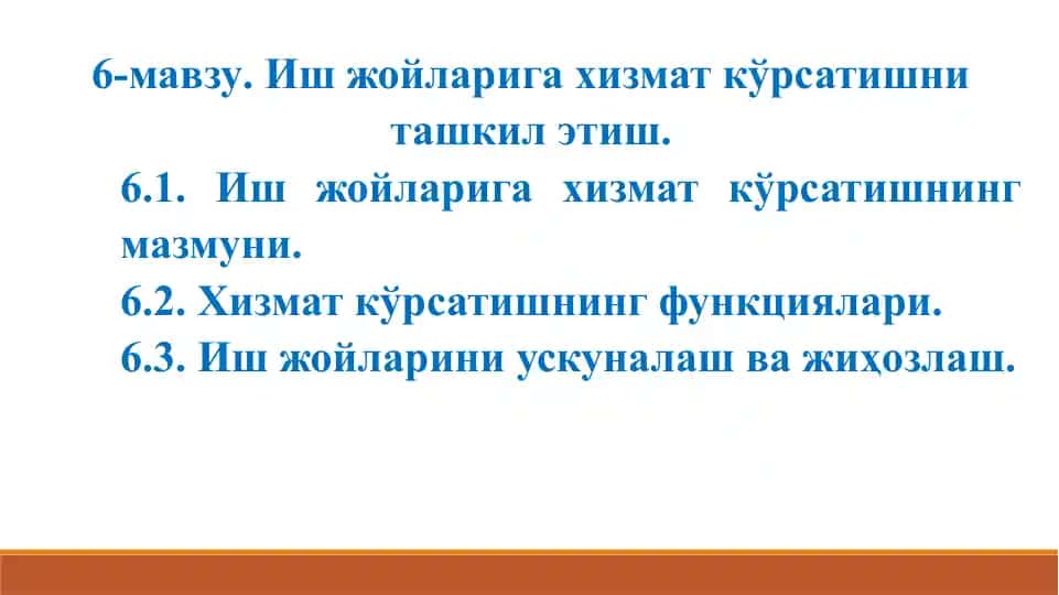 Ish joilari ga hizmat ko'rsatishni tashkil etish
