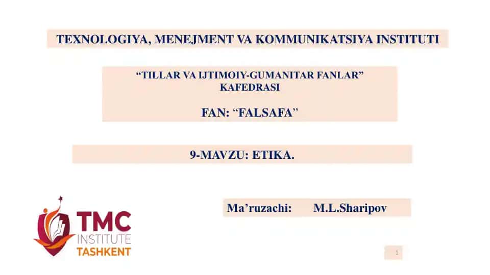 Etika fanining predmeti, mohiyati va vazifalari