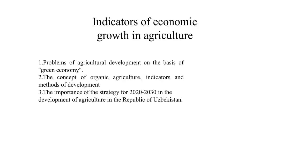 Agricultural Development in "Green Economy"