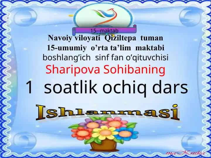 1-soatlik ochiq dars Ishlanmasi