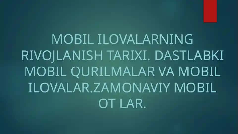 Mobililovalarning rivojlanishi