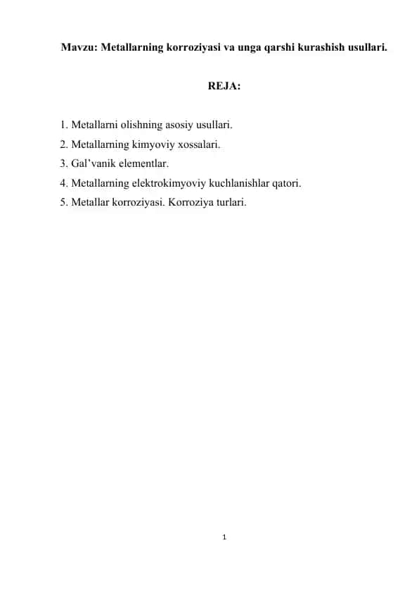 Metallarni olishning asosiy usullari