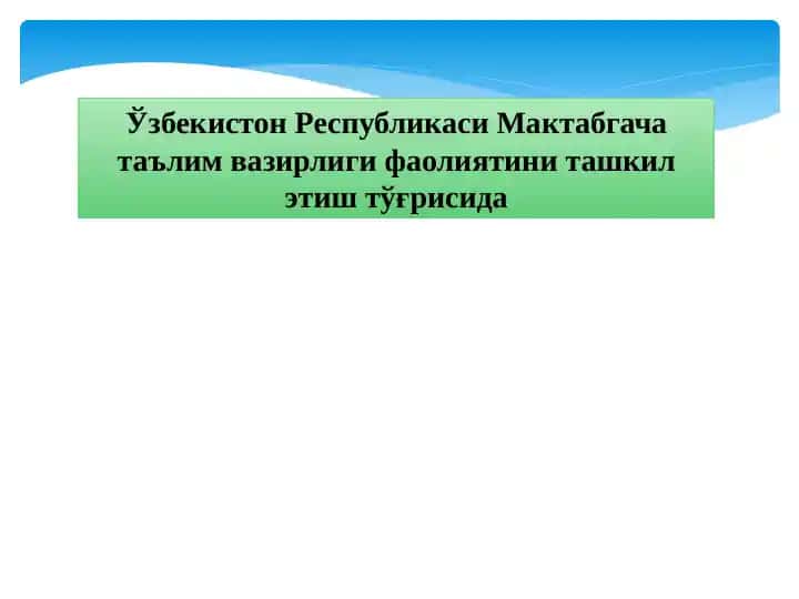 Maktabgacha ta'lim xizmatlari bo'yicha qaror