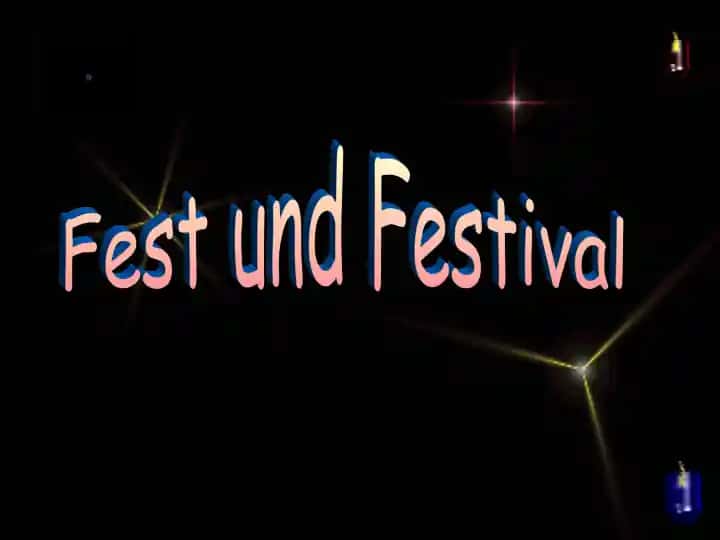 Fest und Festival