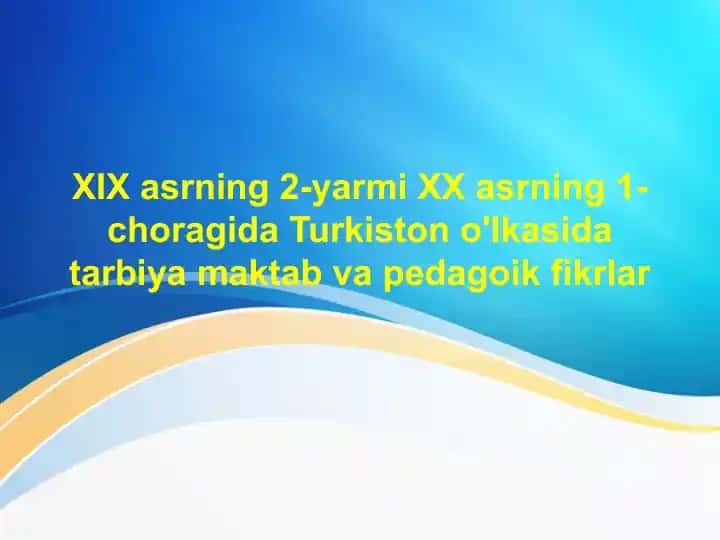 Tarbiya va Pedagogika Fikrlari