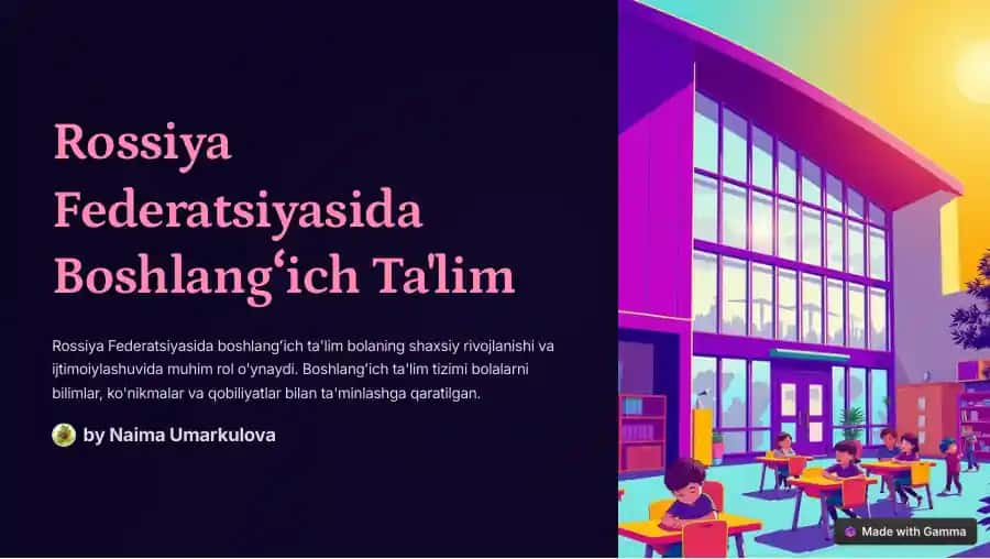 Rossiya Federatsiyasida Boshlangʻich Ta'lim