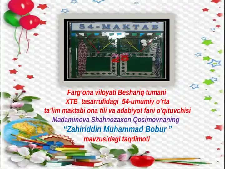 Zahiriddin Muhammad Bobur taqdimoti