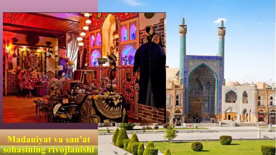 Madaniyat va san’at sohasining rivojlanishi