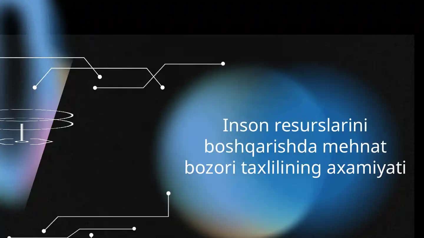 Inson resurslarini boshqarishda mehnat bozori tahlili