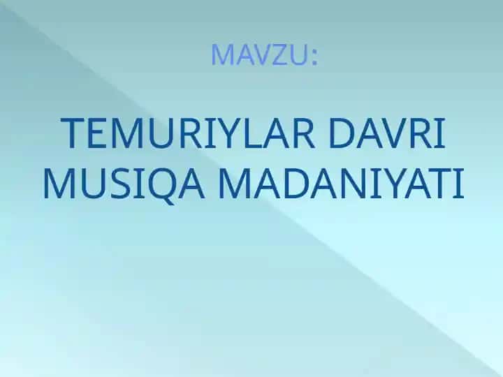 Temuriylar davri musiqa madaniyati