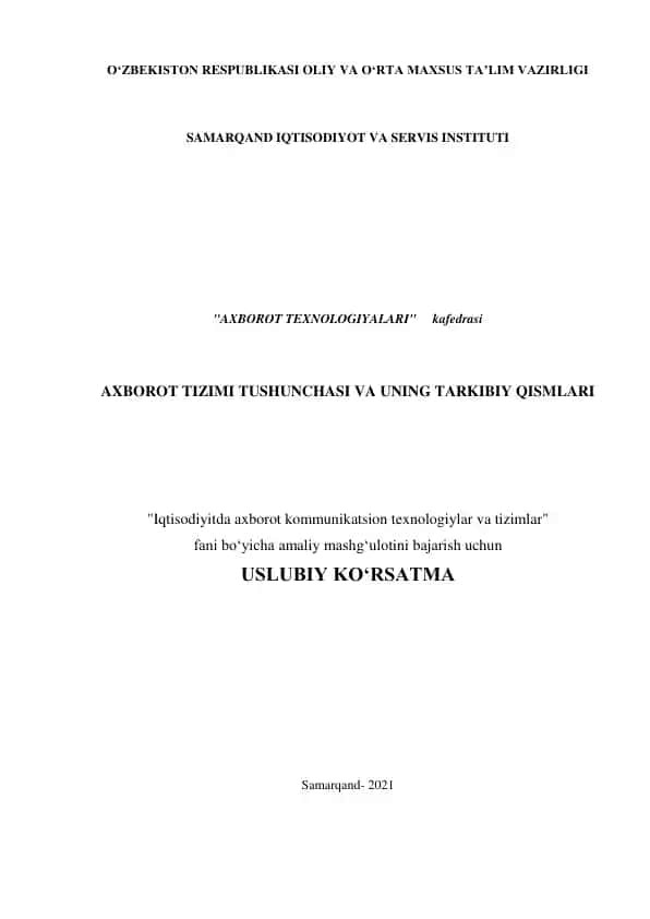 Uslubiy ko‘rsatma "Iqtisodiyitda axborot kommunikatsion texnologiylar va tizimlar" fani bo‘yicha