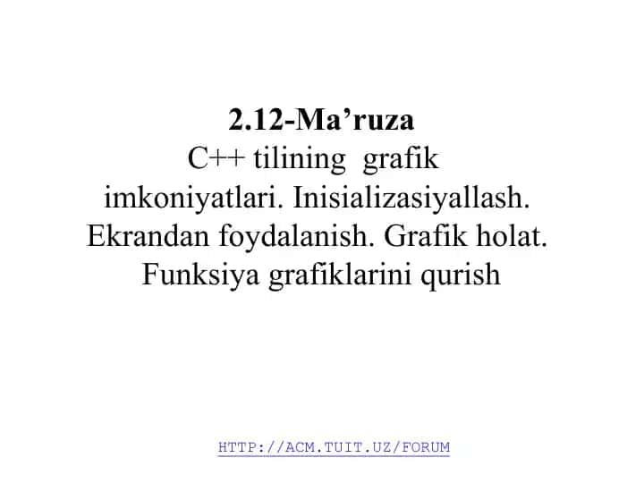 C++ tilining grafik imkoniyatlari