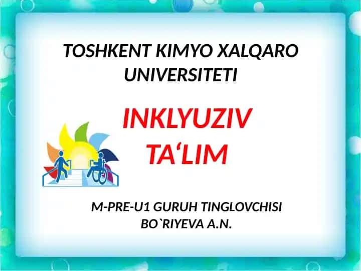 Ta‘limning inkluziv taraqqiyoti