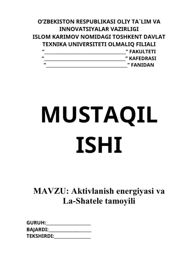 Aktivlanish energiyasi va La-Shatele tamoyili mavzusi