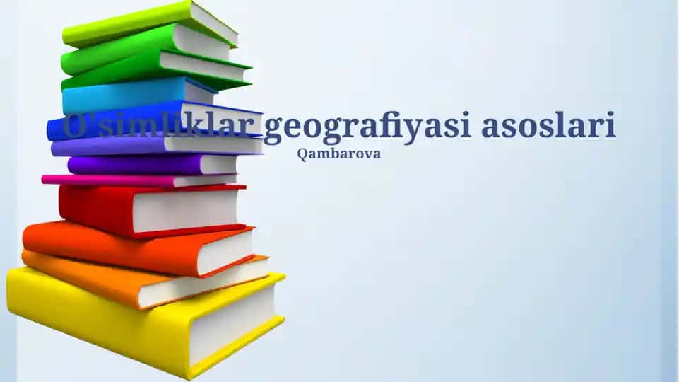 O'simliklar geografiyasi asoslari