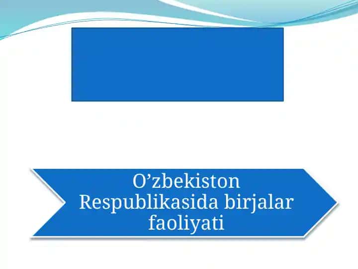 O’zbekiston Respublikasida birjalar faoliyati