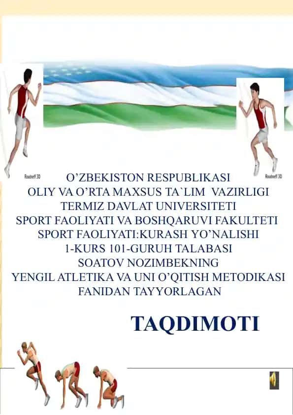 YENGIL ATLETIKA VA UNI O’QITISH METODIKASI