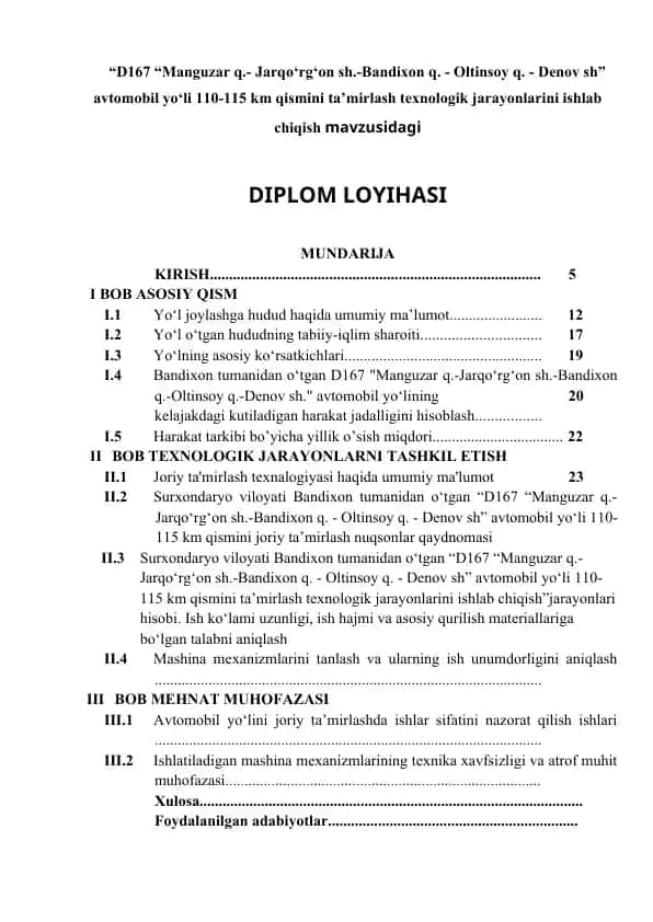 Avtomobil yo‘lining ta’mirlash texnologik jarayonlarini ishlab chiqish mavzusidagi DIPLOM LOYIHASI