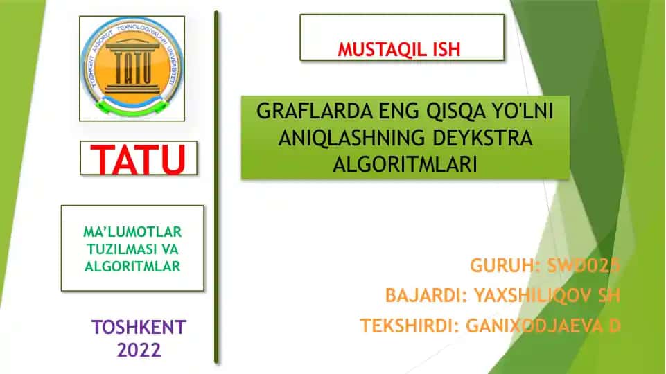 GRAFLARDA ENG QISQA YO'LNI ANIQLASHNING DEYKSTRA ALGORITMLARI