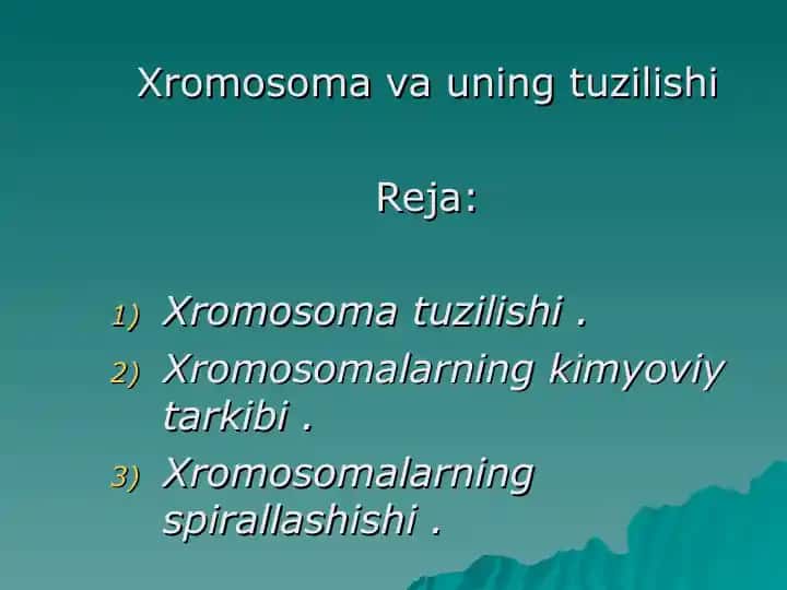 Xromosoma tuzilishi