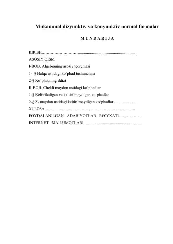 Mukammal dizyunktiv va konyunktiv normal formalar