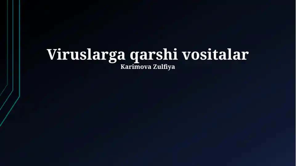 Viruslarga qarshi vositalar