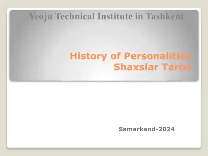 Shaxslar Tarixi
